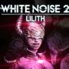 000 202507310921 whitenoise2 lilith 800