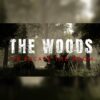 8the woods