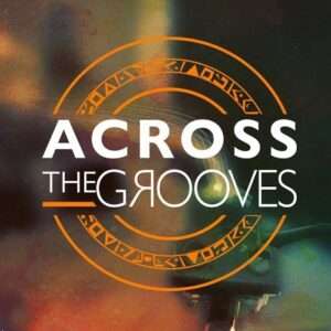 Across the grooves800