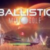Ballistic8