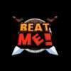 Beat me