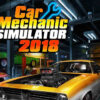 Car mechanic simulator 2018 free download full version