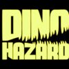 Dino hazard hires