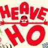 Heave ho hires