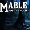 Mable the wood steam cd keyhires