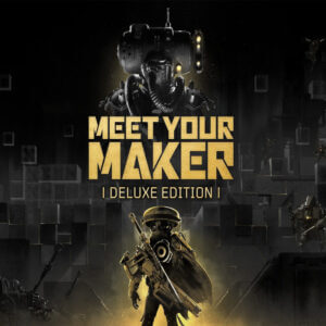 Meet Your Maker Deluxe Edition + Sector 2 Bundle Steam CD Key