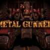 Metal gunner800