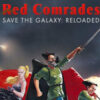 redcomradessavethegalaxy800