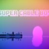 Super cable boy800