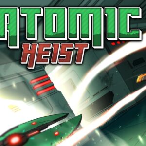 Atomic heist switch hero