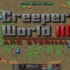 Creeper world 3 arc eternal