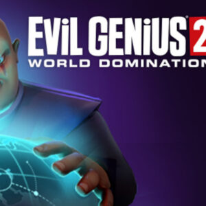 Evil Genius 2: World Domination Steam CD Key