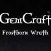 Gemcraft hires