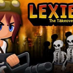Lexie The Takeover Steam CD Key