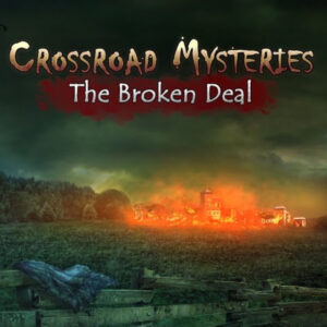 Crossroad Mysteries: The Broken Deal Steam CD Key