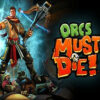 orcsmustdie1 800