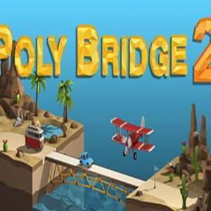 Poly Bridge 2 Steam CD Key